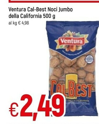 Famila Ventura - Cal Best Noci Jumbo della California 500 g(ml) offerta