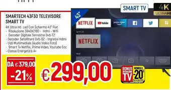 Famila Smartech 43F30 Televisore Smart Tv 4K Ultra Hd offerta