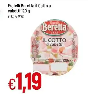 Famila Beretta Il Cotto Cubetti 120 G(ml) offerta
