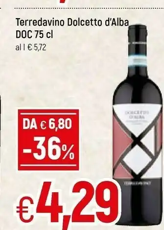 Famila Terredavino Dolcetto D'alba Doc offerta
