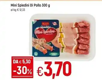 Famila Martini Mini Spiedini Di Pollo 300 G offerta