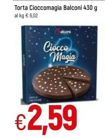 Famila Balconi Torta Cioccomagia offerta
