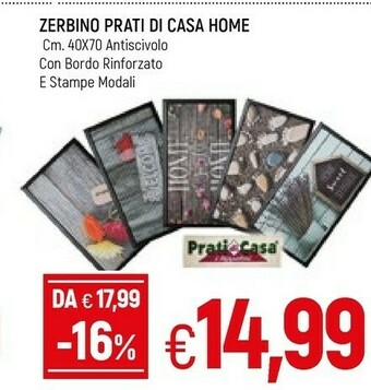 Famila Zerbino Prati Di Casa Home offerta
