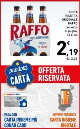 Spazio Conad BIRRA RICETTA ORIGINALE RAFFO con orzo di puglia, 33 cl x3 offerta