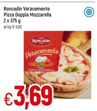 Famila Roncadin Pizza Doppia Mozzarella 2 Pizze 750 G(ml) offerta