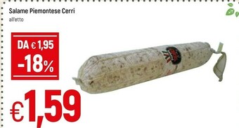 Famila Salame Piemontese Cerri offerta