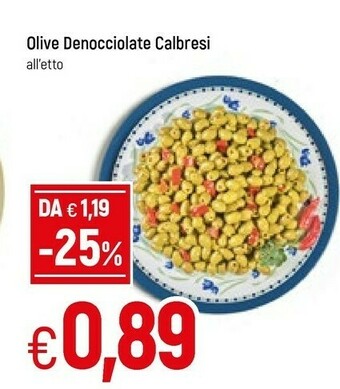 Famila Calbresi Olive Denocciolate offerta