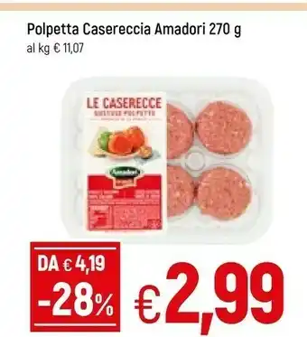 Famila Amadori Polpetta Casereccia offerta