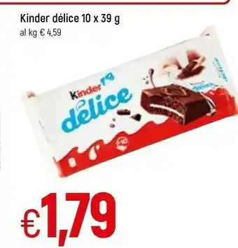 Famila Kinder Delice offerta