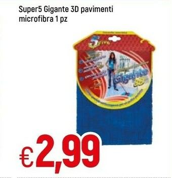Famila Super5 Gigante 3d Pavimenti Microfibra 1 Pezzo offerta