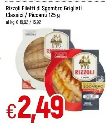 Famila Rizzoli Filetti Di Sgombro Piccanti offerta