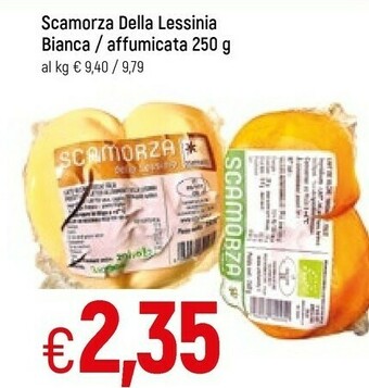 Famila Scamorza Della Lessinia Bianca offerta