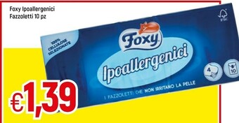 Famila Foxy Ipoallergenici Fazzoletti 10 Pezzi offerta