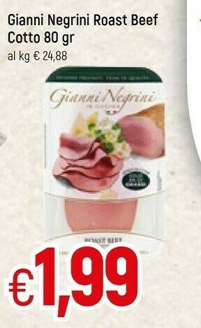 Famila Gianni negrini Roast Beef Cotto 80 Gr offerta