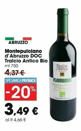 Carrefour Market Tralcio antico Montepulciano D'abruzzo 750 Ml offerta