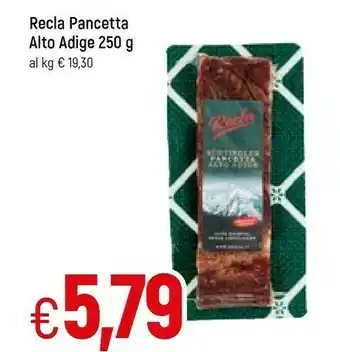 Galassia Recla Pancetta Alto Adige 250 G(ml) offerta