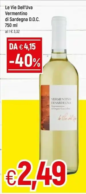 Galassia Le vie dell'uva Vermentino Di Sardegna DOC 750 G(ml) offerta