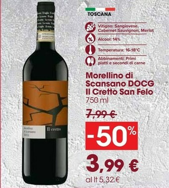 Carrefour Market Il Cretto San Felo Morellino Di Scansano Docg offerta