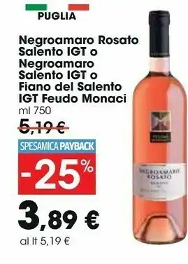 Carrefour Market Feudo monaci Negroamaro Salento 750 G(ml) offerta
