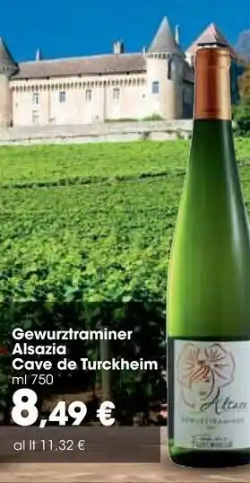 Carrefour Market Cave de turckheim Gewurztraminer Alsazia offerta