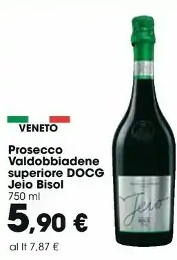Carrefour Market Jeio Bisol Prosecco Valdobbiadene Superiore DOCG offerta
