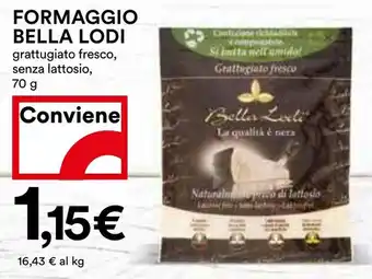 Coop FORMAGGIO BELLA LODI grattugiato fresco, senza lattosio, 70 g offerta