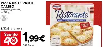 Coop PIZZA RISTORANTE CAMEO surgelata, gusti vari, da 310 g offerta