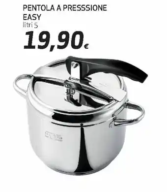 Ipercoop Pentola a Presssione Easy 5 litri offerta