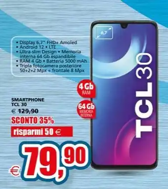 Il Gigante SMARTPHONE TCL 30 offerta