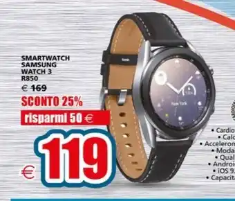 Il Gigante SMARTWATCH SAMSUNG WATCH 3 R850 offerta