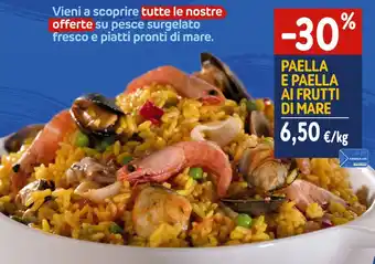 Sapore di Mare PAELLA E PAELLA AI FRUTTI DI MARE offerta