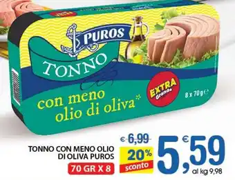 Qui Discount TONNO CON MENO OLIO DI OLIVA PUROS 70 GR X 8 offerta