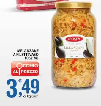 Qui Discount MELANZANE A FILETTI VASO 1062 ML offerta