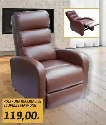 Ipercoop Poltrona Reclinabile Ecopelle Marrone offerta
