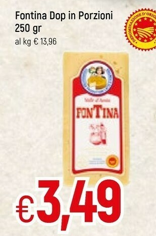 Famila Fontina Dop In Porzioni 250 Gr offerta