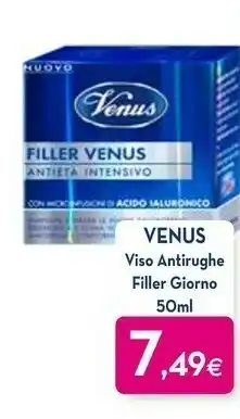 Proshop Venus Viso Antirughe Filler Giorno offerta