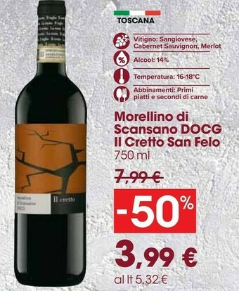 Carrefour Market San Felo - Morellino Di Scansano 750 G(ml) offerta