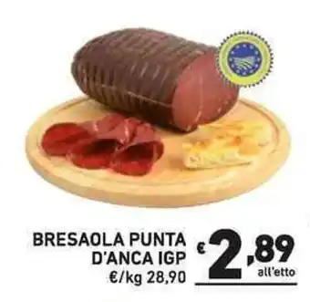 Ok Market BRESAOLA PUNTA D'ANCA IGP offerta