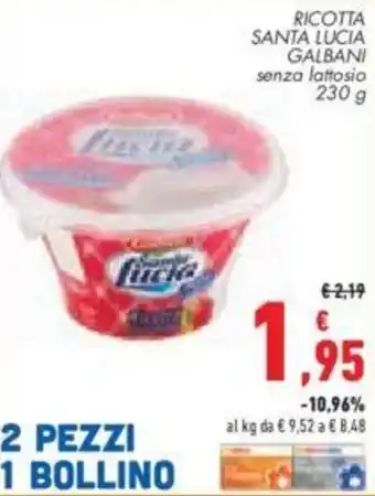Conad City RICOTTA SANTA LUCIA GALBANI senza lattosio 230 g offerta