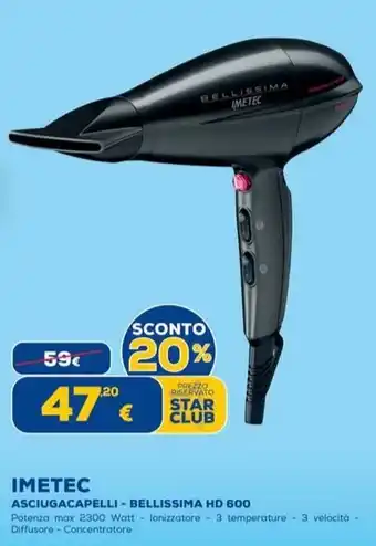 Euronics IMETEC ASCIUGACAPELLI-BELLISSIMA HD 600 offerta