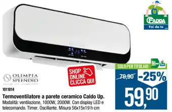 Cfadda Olimpia Splendid Termoventilatore a parete ceramico Caldo Up offerta