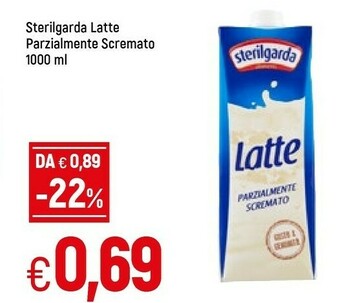 Famila Sterilgarda Latte Parzialmente Scremato 1000 G(ml) offerta