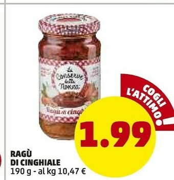 PENNY Le Conserve Della Nonna - Ragù Di Cinghiale 190 G(ml) offerta