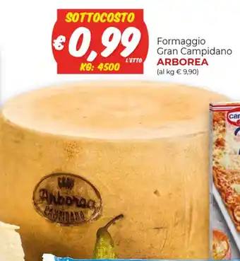 Supermercati Nonna Isa Formaggio Gran Campidano ARBOREA offerta