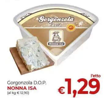 Supermercati Nonna Isa Gorgonzola D.O.P. NONNA ISA offerta