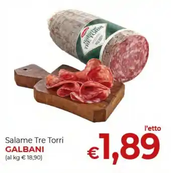 Supermercati Nonna Isa Salame Tre Torri GALBANI offerta