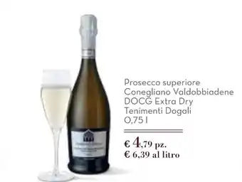 Conad City Prosecco superiore Conegliano Valdobbiadene DOCG Extra Dry Tenimenti Dogali 0,75 l offerta