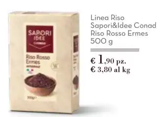 Conad City Linea Riso Sapori&Idee Conad Riso Rosso Ermes 500 g offerta