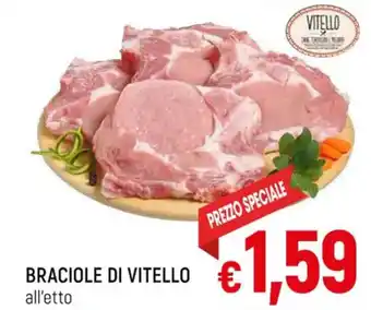 A&O BRACIOLE DI VITELLO offerta