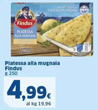 Ok Sigma Platessa alla mugnaia Findus g 250 offerta